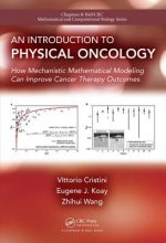 Introduction to Physical Oncology