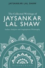 Collected Writings of Jaysankar Lal Shaw: Indian Analytic and Anglophone Philosophy