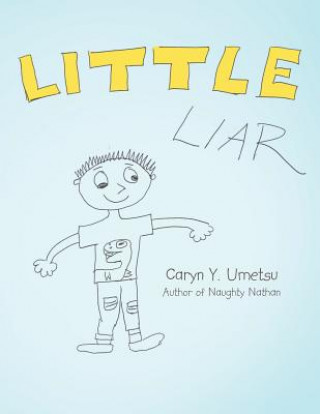 Little Liar (Caryn y Umetsu)(Puha kötésű)
