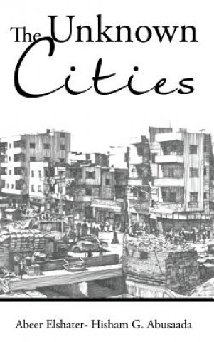 Unknown Cities