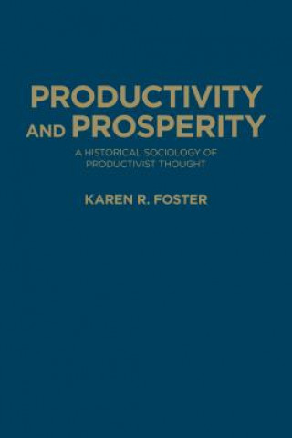 Productivity and Prosperity