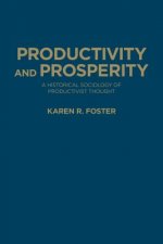 Productivity and Prosperity