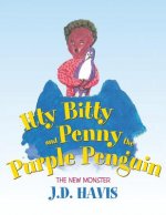 Itty Bitty and Penny the Purple Penguin