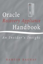 Oracle Recovery Appliance Handbook