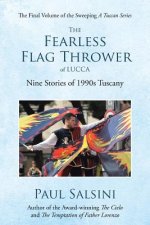 Fearless Flag Thrower of Lucca