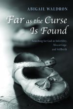 Far as the Curse Is Found