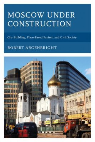Moscow under Construction