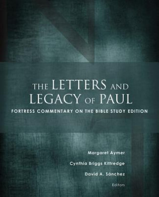 Letters and Legacy of Paul