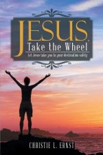 Jesus, Take the Wheel