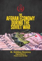 Afghan Economy During the Soviet War
