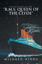 Mystery of the R.M.S. Queen of the Clyde