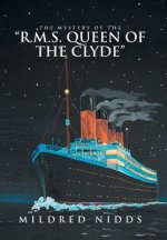 Mystery of the R.M.S. Queen of the Clyde