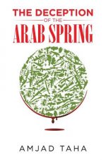 Deception of the Arab Spring