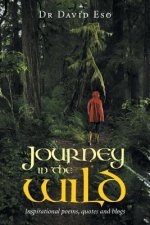 Journey in the Wild