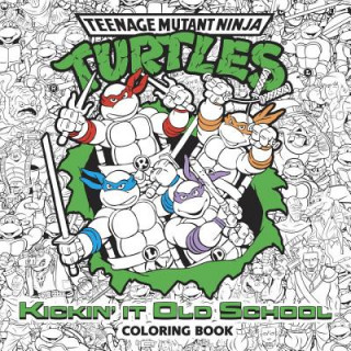 Kickin' it Old School Coloring Book