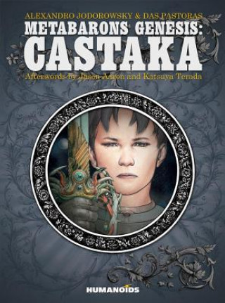 Metabarons Genesis: Castaka (new Edition)