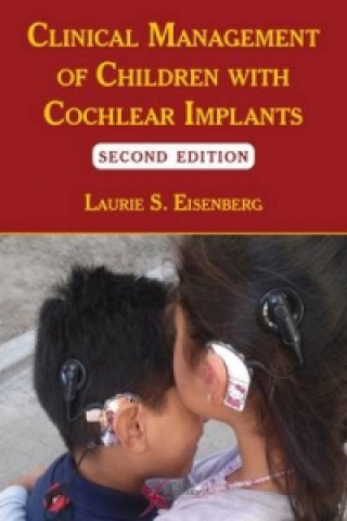 Clinical Management of Children with Cochlear Implants