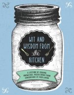 Wit and Wisdom of the Kitchen
