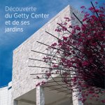Seeing the Getty Center and Gardens - French Edition