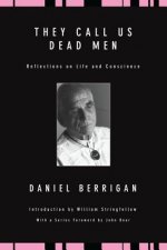 They Call Us Dead Men