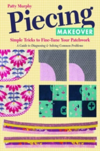 Piecing Makeover