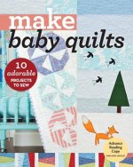 Make Baby Quilts