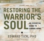 Restoring the Warrior's Soul