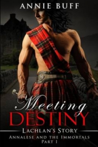 Meeting Destiny; Lachlan's Story