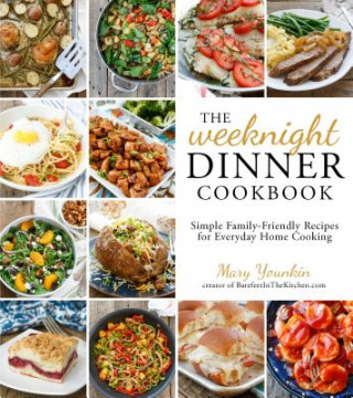 Weeknight Dinner Cookbook