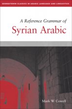 Reference Grammar of Syrian Arabic