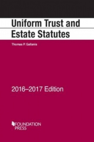 Uniform Trust and Estate Statutes, 2016-17