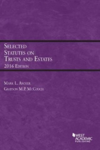 Selected Statutes on Trusts and Estates