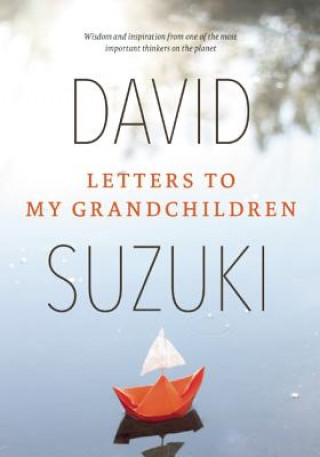 Letters to My Grandchildren