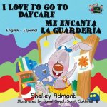 I Love to Go to Daycare Me encanta la guarderia