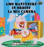 Amo mantenere in ordine la mia camera