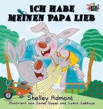 Ich habe meinen Papa lieb