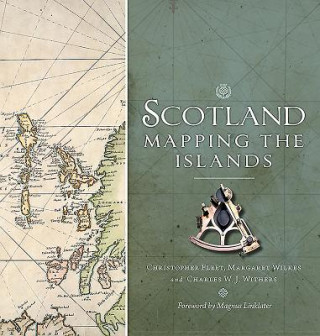 Scotland: Mapping the Islands