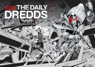 Judge Dredd: The Daily Dredds Volume Two