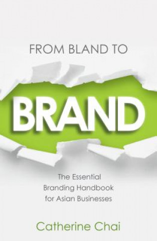 From Bland To Brand