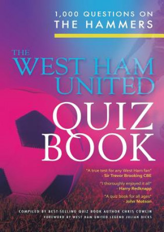 West Ham United Quiz Book