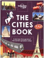 Lonely Planet Kids The Cities Book