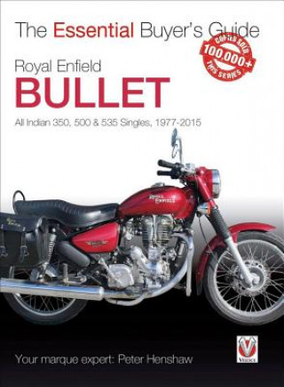 Royal Enfield Bullet - 350, 500 & 535 Singles 1977 - 2015