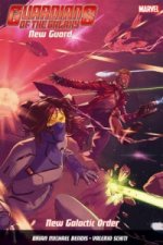 Guardians Of The Galaxy: New Guard Vol. 2: New Galactic Order