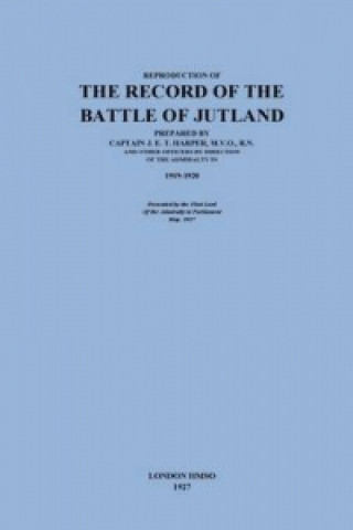 Reproduction of the Record of the Battle of Jutland