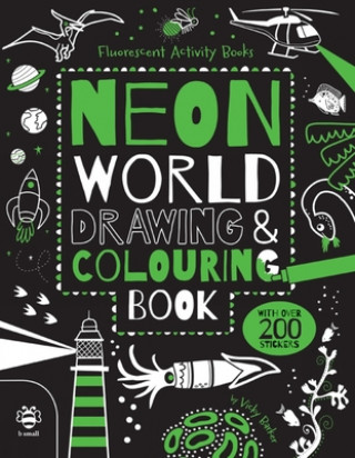 Neon World Drawing & Colouring Book