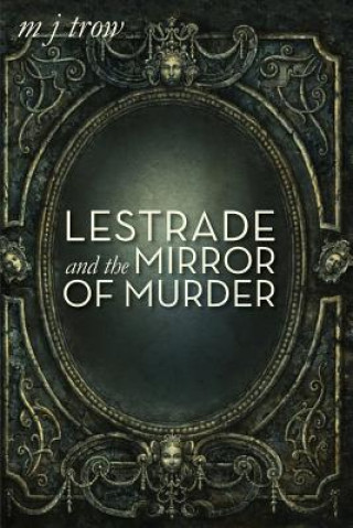 Lestrade and the Mirror of Murder