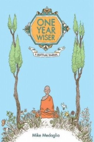 One Year Wiser: The Gratitude Journal