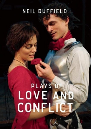 Plays of Love and Conflict