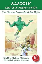 Aladdin and His Magic Lamp: One Thousand and One Nights