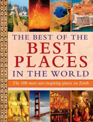 Best of the Best Places in the World